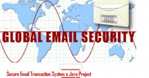 Secure-Email-Transaction-System-a-Java-Project